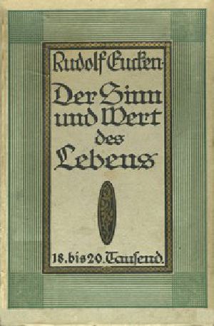 [Gutenberg 48765] • Der Sinn und Wert des Lebens